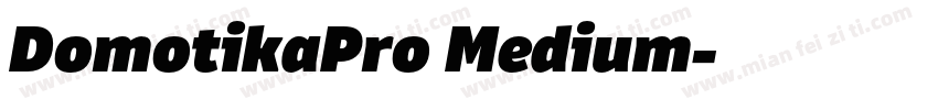 DomotikaPro Medium字体转换